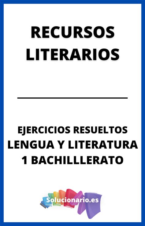 Ejercicios Resueltos Lengua 1 Bachillerato 2024 2025 PDF