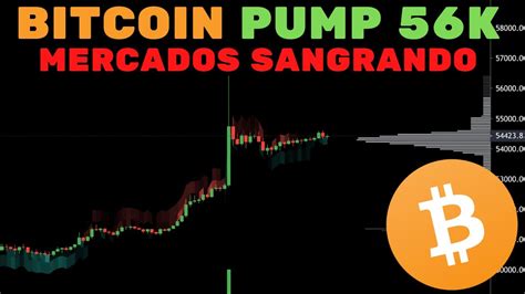 BITCOIN PUMP 56K RESERVA DE VALOR E INVESTIMENTO O MOMENTO DO