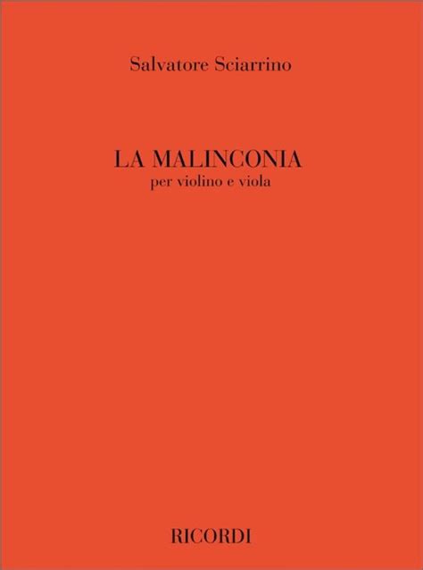 Sciarrino Salvatore La Malinconia Per Violino E Viola Ricordi