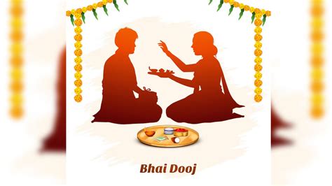 Bhai Dooj Exact Date Time Significance And Shubh Muhurat