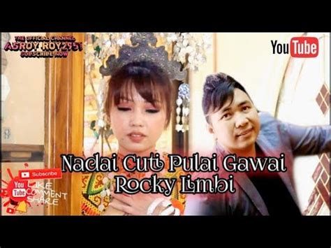 Nadai Cuti Pulai Gawai Rocky Limbi Official Music Video Youtube