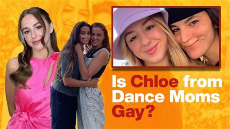 Dance Moms Is Chloe Lukasiak Gay Youtube