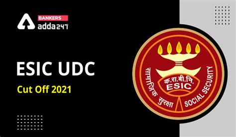 ESIC UDC Cut Off 2022 Expected Previous Year Cut Off