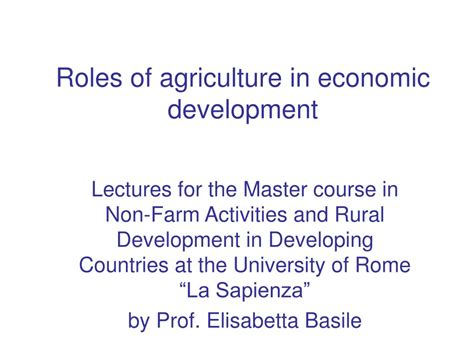 Ppt Roles Of Agriculture In Economic Development Powerpoint