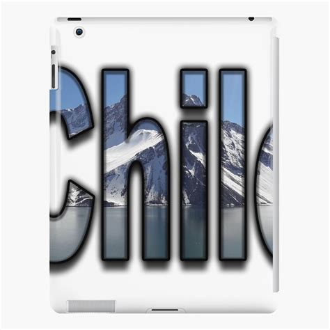 "Chile Mountain Ranges inside "Chile"" iPad Case & Skin for Sale by ...