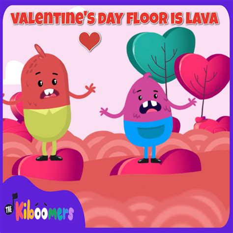 Valentine S Day Floor Is Lava Instrumental Song And Lyrics By The