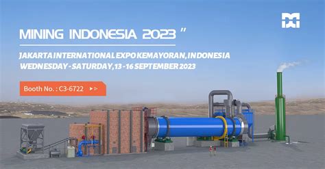 We Will Participate In The Mining Indonesia Exhibition