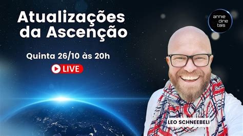 Atualiza Es Da Ascen O Leo Schneebeli Youtube