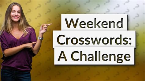 Are Weekend Crosswords Harder YouTube