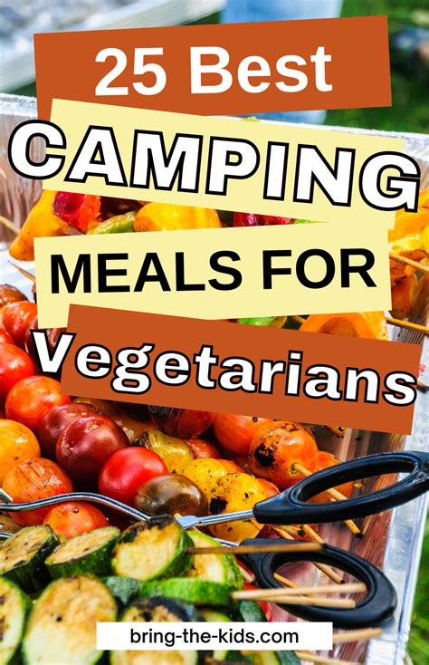 Amazing Vegetarian Camping Recipes Artofit