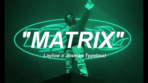 FREE Laylow X Josman Type Beat MATRIX YouTube