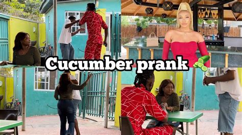 Cucumber Prank On A Married Woman Part2 Youtube