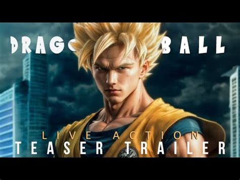 DRAGON BALL Z THE MOVIE LIVE ACTION TEASER TRAILER 2024 TOEI