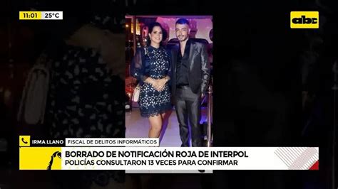 Video Borrado De Notificaci N Roja En Interpol Abc Noticias Abc Color