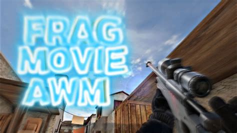 Frag Movie Awm Standoff Youtube