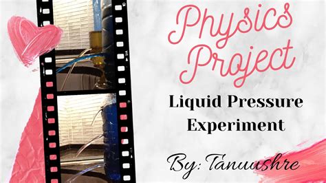 Factors Affecting Liquid Pressure Physics Project Thea Youtube