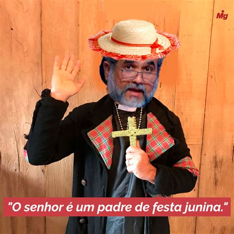 Padre de festa junina e Candidato Padre – #MUSEUdeMEMES