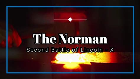 Age Of Empire IV ARK 0010 X Norman Second Battle Of Lincoln X