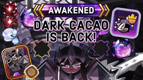 Shocking New Leaks Awakened Dark Cacao And More Cookie Run Kingdom