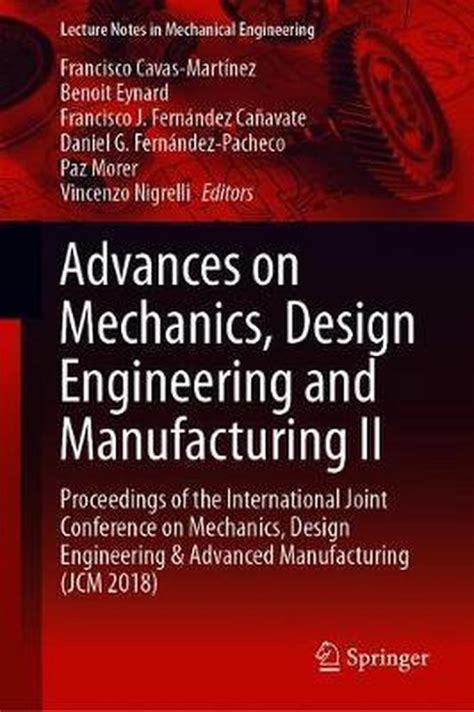 Lecture Notes In Mechanical Engineering Advances On Mechanics Design