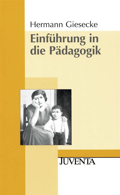 Einführung in Pädagogik Hermann Giesecke BELTZ