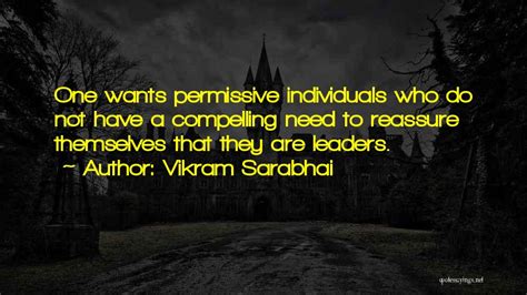 Top 17 Vikram A Sarabhai Quotes & Sayings