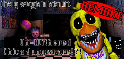 Un-withered Chica Jumpscare REMAKE by PrimeYT on DeviantArt