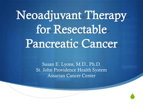 Neoadjuvant Therapy For Resectable Pancreatic Cancer