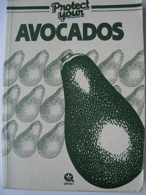 Protect Your Avocados出自 作者 Roger H Broadley 出版社 Dept Of Primary