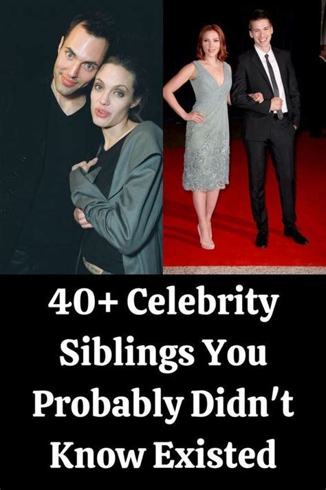 40 Celebrity Siblings You Probably Didn T Know Existed Artofit