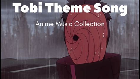 Naruto Shippuden Ost Iii Tobi Theme Song Youtube