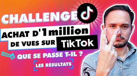 Marketing Tiktok J Ach Te Million De Vues Sur Tiktok Regardez Ce