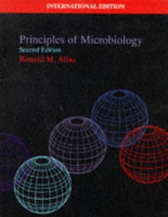 Principles Of Microbiology Ronald M Atlas Amazon Mx Libros