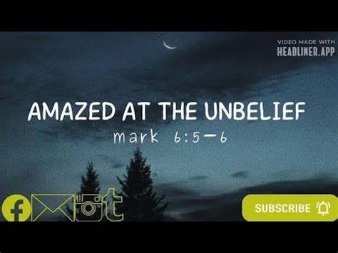 HE WAS AMAZED AT THEIR UNBELIEF JESUS THE LIVING WORD MINISTRY YouTube