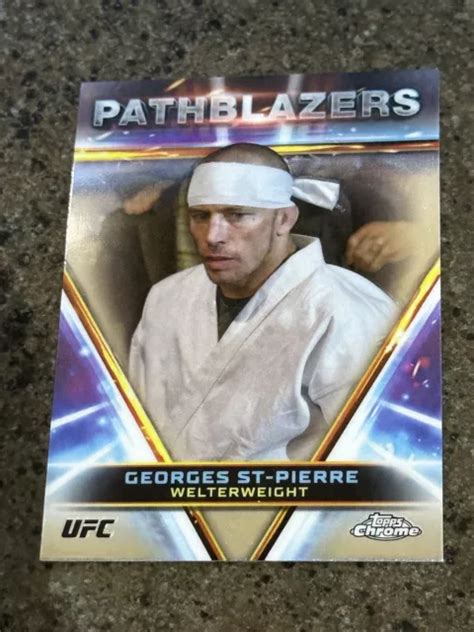 Topps Chrome Ufc Georges St Pierre Pathblazers Insert Eur