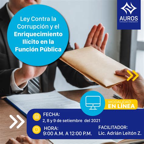 Ley Contra La Corrupción Y El Enriquecimiento Ilícito En La Función