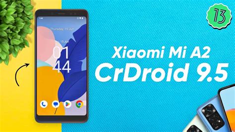 Install Crdroid Gsi Port On Xiaomi Mi A Android Themed