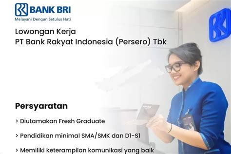 Bumn Pt Bank Bri Buka Lowongan Kerja Terbaru Penempatan Seluruh Unit