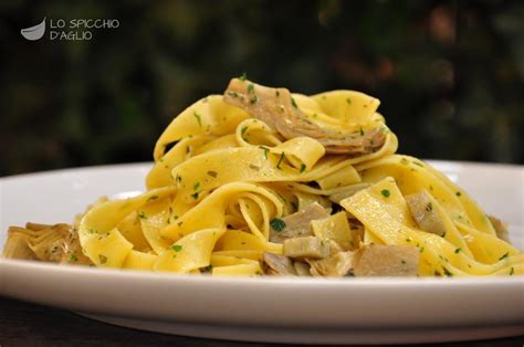 Ricetta Tagliatelle Ai Carciofi Le Ricette Dello Spicchio D Aglio