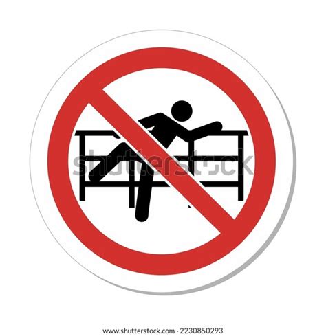 Do Not Climb Sign Royalty Free Images Stock Photos Pictures