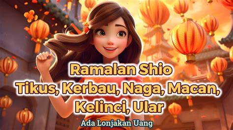 Ramalan Shio Senin 10 Februari 2025 Tikus Kerbau Macan Kelinci