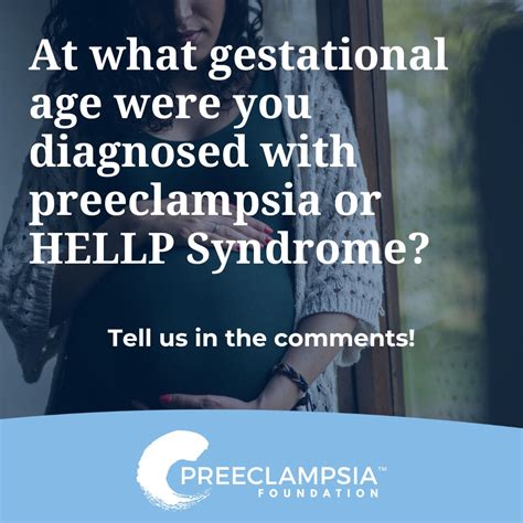 Preeclampsia Fndn On Twitter What Gestational Age Were You Diagnosed With Preeclampsia Or