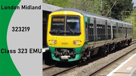 London Midland 323219 Class 323 Emu Youtube