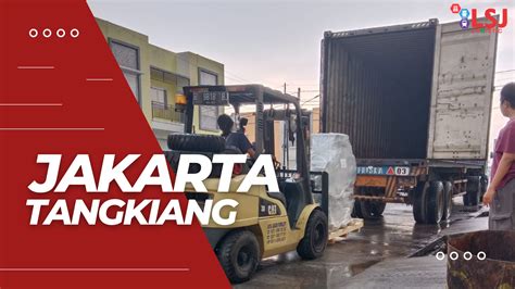 Harga Pengiriman Container Jakarta Tangkiang Lsj Logistic