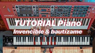 Tutorial Piano Invencible Y Baut Zame Miel San Marcos Acordes