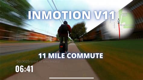 INMOTION V11 Commute To Work 11 Miles Total YouTube