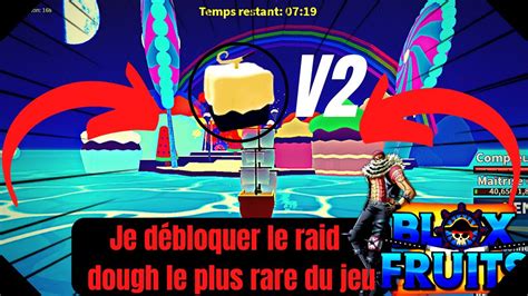 Blox Fruit Comment Avoir Le Raid Dough Facilement Le Raid Le Plus