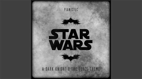 A Dark Knight X The Force Theme Epic Version YouTube Music