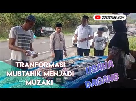 Nikmat Berzakat Tentramnya Muzaki Bahagianya Mustahik Youtube