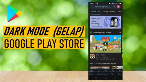 Dark Mode Play Store Cara Mengaktifkan Tema Gelap Di Google Play